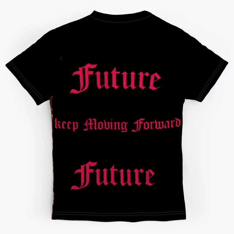 Keep Moving Forward (FUTURE)